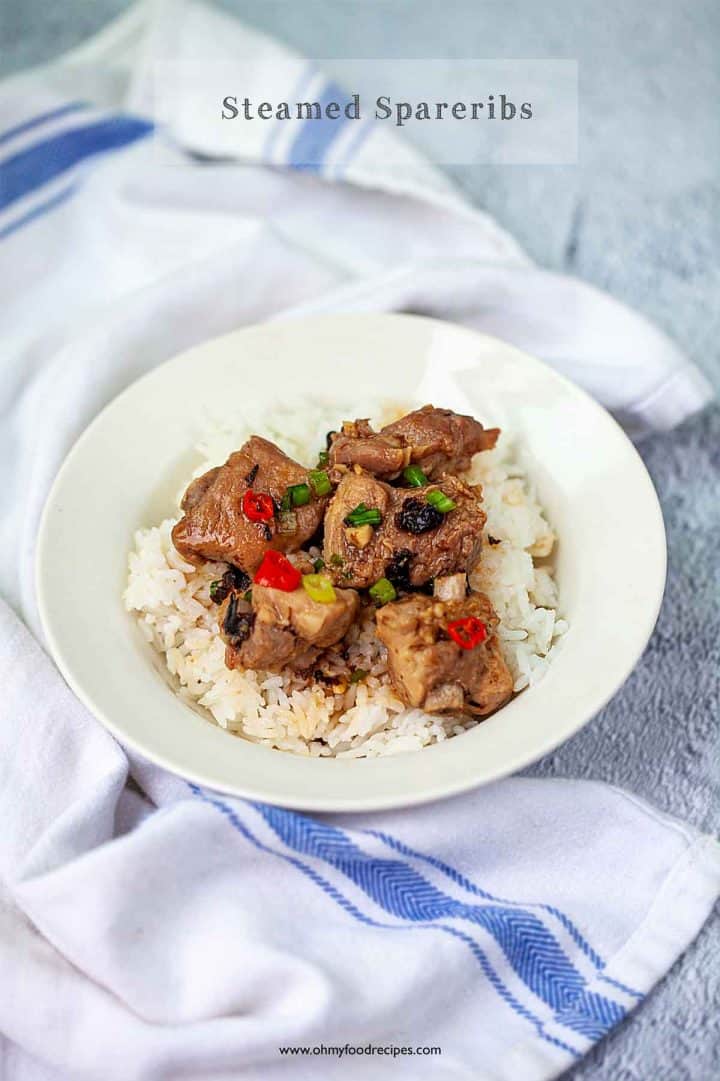 Steamed Spare Ribs with Black Bean Sauce 豉汁排骨- Oh My Food Recipes