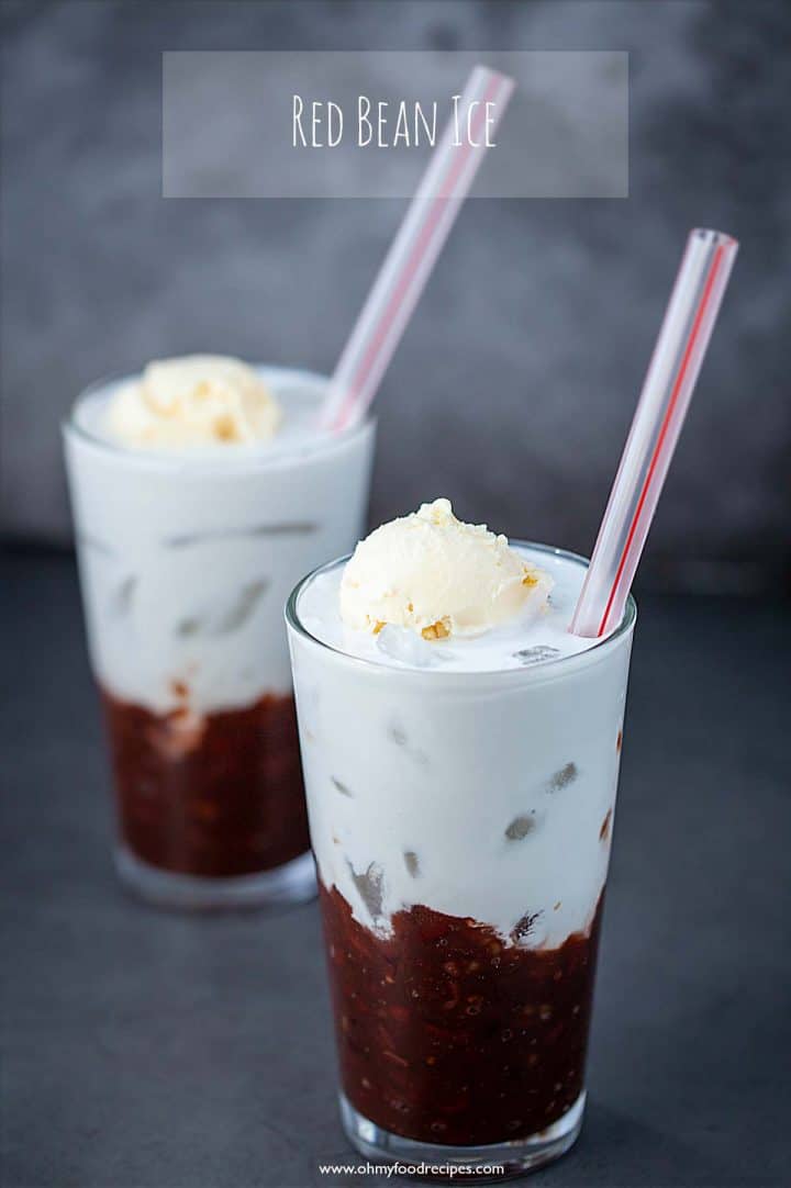Red Bean Ice Drink (紅豆冰) Oh My Food Recipes