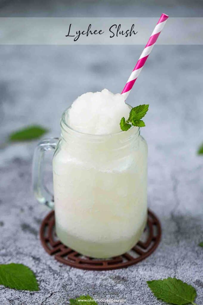 Lychee Slush Oh My Food Recipes